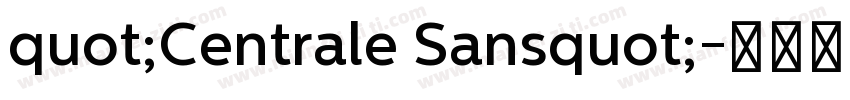 quot;Centrale Sansquot;字体转换